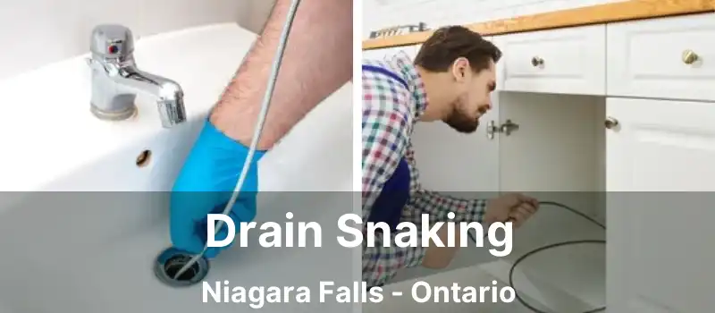  Drain Snaking Niagara Falls - Ontario